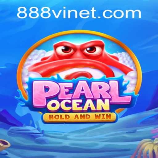 Dive into the Mesmerizing World of PearlOcean with 888vi